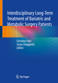Paperback Interdisciplinary Long-Term Treatment of Bariatric and Metabolic Surgery Patients Book