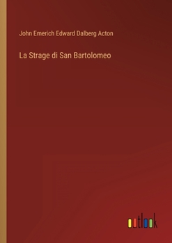 Paperback La Strage di San Bartolomeo [Italian] Book