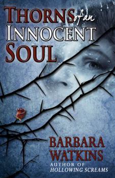 Paperback Thorns of an Innocent Soul Book