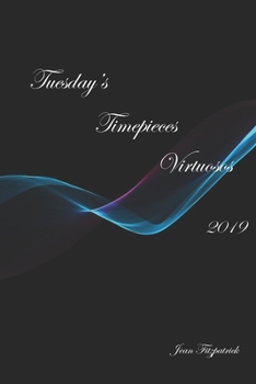 Paperback Tuesday's Timepieces Virtuosos Book