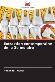 Paperback Extraction contemporaine de la 3e molaire [French] Book