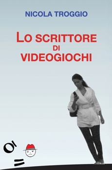 Paperback Lo scrittore di videogiochi [Italian] Book