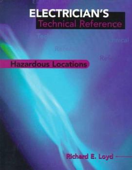 Hardcover Electrician's Technical Reference: Hazardous Locations Book