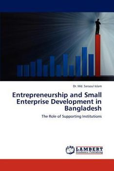 Paperback Entrepreneurship and Small Enterprise Development in Bangladesh Book