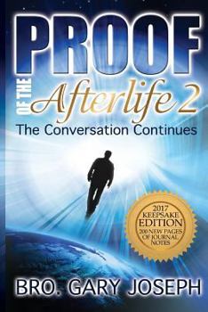 Paperback Proof of the Afterlife 2: The Conversation Continues Book