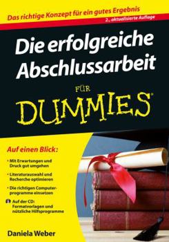 Paperback Die erfolgreiche Abschlussarbeit fur Dummies (German Edition) [German] Book