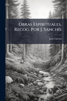 Paperback Obras Espirituales, Recog. Por J. Sanchís [Portuguese] Book