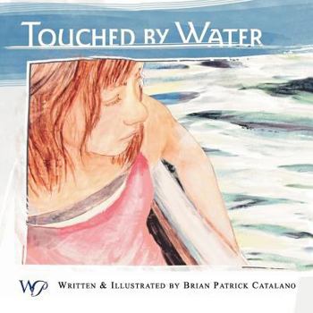 Paperback Touched By Water Book