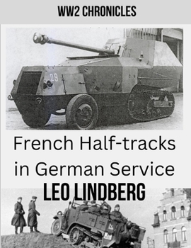 Paperback French Half-tracks in German Service WW2 Book