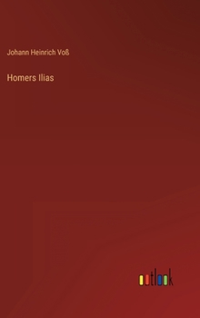 Hardcover Homers Ilias [German] Book