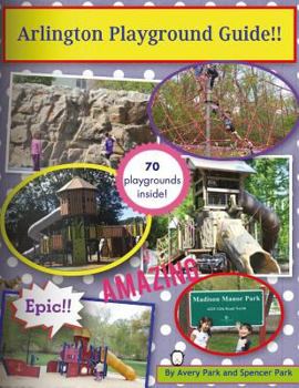 Paperback Arlington Playground Guide!! Book