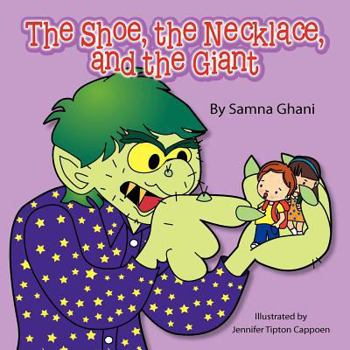 Paperback The Shoe, the Necklace, and the Giant Book