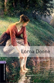 Paperback Oxford Bookworms Library: Lorna Doone: Level 4: 1400-Word Vocabulary Book