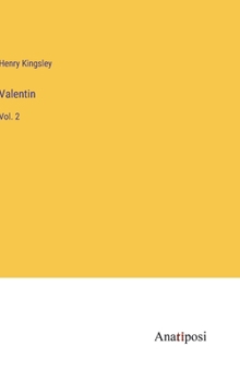 Hardcover Valentin: Vol. 2 Book