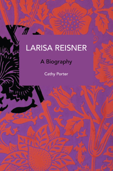 Paperback Larisa Reisner: A Biography Book