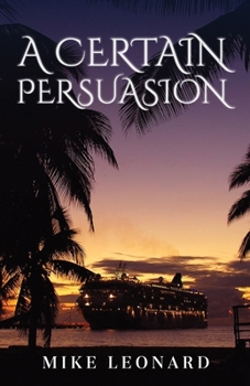 Paperback A Certain Persuasion Book