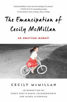 Hardcover The Emancipation of Cecily McMillan: An American Memoir Book