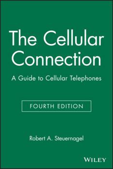 Paperback The Cellular Connection: A Guide to Cellular Telephones Book