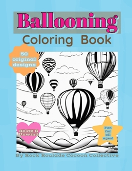 Paperback Ballooning: coloring book