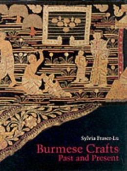 Hardcover Burmese Crafts: Past and Present Book