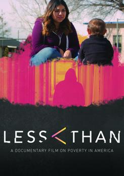 DVD Less Than: A Documentary On Poverty In America Book