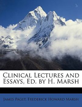 Paperback Clinical Lectures and Essays, Ed. by H. Marsh Book