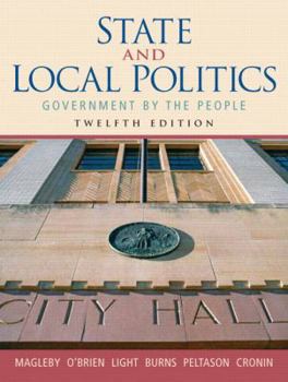Paperback State And Local Politics: Government By the People Book