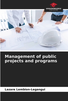 Paperback Management of public projects and programs Book