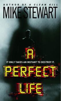 A Perfect Life - Book #4 of the Tom McInnes