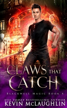 Paperback Claws That Catch: A military academy urban fantasy Book