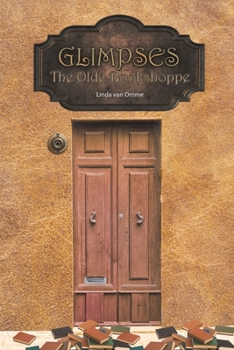 Paperback Glimpses: The Olde Bookshoppe Book