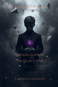 Paperback The Keymaster Legacy: Volume III Book