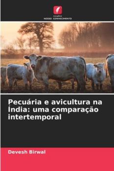 Paperback Pecuária e avicultura na Índia: uma comparação intertemporal [Portuguese] Book