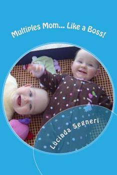 Paperback Multiples Mom: Like a Boss! Book