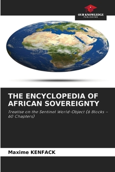 Paperback The Encyclopedia of African Sovereignty Book