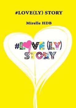 Paperback #Love(ly) Story [French] Book