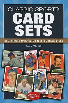 Paperback Classic Sports Card Sets: Best Sport Cards Sets from the 1950s & 60s Book