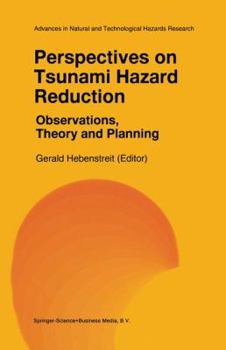 Paperback Perspectives on Tsunami Hazard Reduction: Observations, Theory and Planning Book