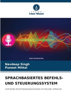 Paperback Sprachbasiertes Befehls- Und Steuerungssystem [German] Book