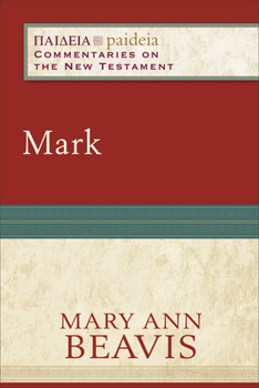 Mark - Book  of the Paideia: Commentaries on the New Testament