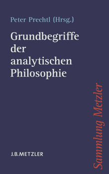 Paperback Grundbegriffe Der Analytischen Philosophie [German] Book
