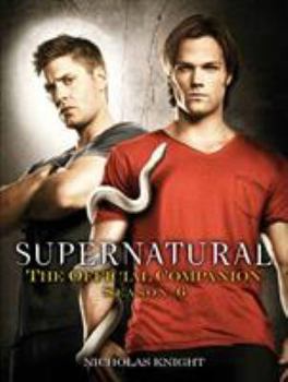 Paperback Supernatural: The Official Companion Season 6 Book