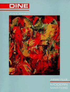 Jim Dine (Modern Masters Series, Vol. 18) - Book #18 of the Modern Masters Series