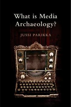 Hardcover What Is Media Archaeology? Book