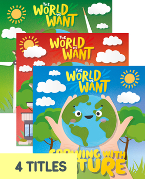 Library Binding The World We Want (Set of 4) Book