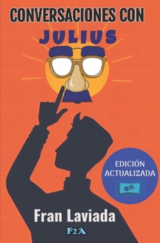 Conversaciones con Julius (Spanish Edition)
