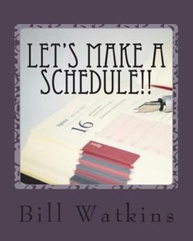 Paperback Let's Make a Schedule!! Book