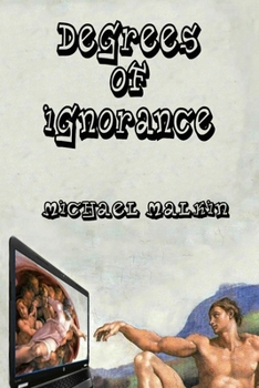 Paperback Degrees of Ignorance Book