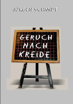 Paperback Geruch nach Kreide [German] Book