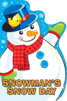 Board book Snowman's Snow Day Book